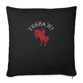 Yeehaw Cowboy Western Land Vintage Rodeo Riding - Sofa pillowcase 17,3'' x 17,3'' (45 x 45 cm) - black - Front