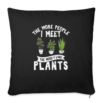 Plus je rencontre de gens, plus j’aime les plantes mignonnes - Housse de coussin décorative 45 x 45 cm - noir - Devant