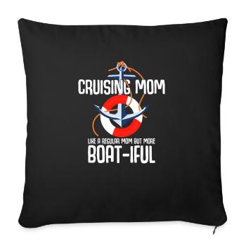 Kreuzfahrt Mom like A Normal Mom But Boat-iful - Sofakissenbezug 45 x 45 cm - Schwarz - Vorne
