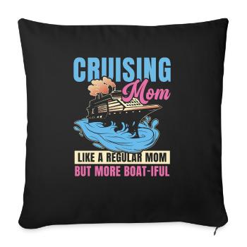 Kreuzfahrt Mom like A Normal Mom But Boat-iful - Sofakissenbezug 45 x 45 cm - Schwarz - Vorne