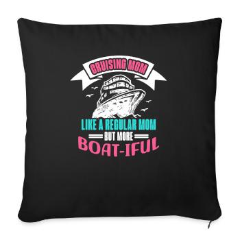Kreuzfahrt Mom like A Normal Mom But Boat-iful - Sofakissenbezug 45 x 45 cm - Schwarz - Vorne