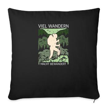 Wandern I Wander Klettern Motiv für Bergsteiger - Sofakissenbezug 45 x 45 cm - Schwarz - Vorne