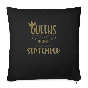 Les reines sont nées en septembre - Housse de coussin décorative 45 x 45 cm - noir - Devant
