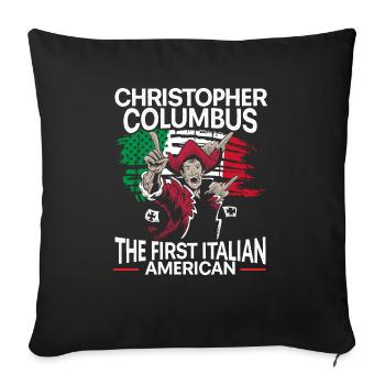 Christophe Colomb le premier Italo-Américain - Housse de coussin décorative 45 x 45 cm - noir - Devant