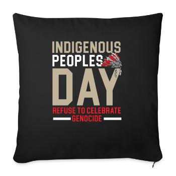 Indigenous Peoples Day Native American Pride - Sofa pillowcase 17,3'' x 17,3'' (45 x 45 cm) - black - Front