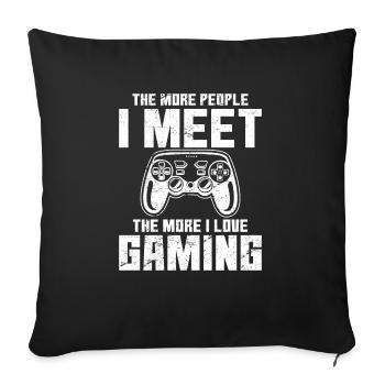 Plus je rencontre de Poeple, plus j’aime le plaisir de jeu - Housse de coussin décorative 45 x 45 cm - noir - Devant
