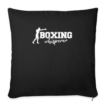 Boxing Whisperer Funny Boxing Lover Boxing Coach - Sofa pillowcase 17,3'' x 17,3'' (45 x 45 cm) - black - Front