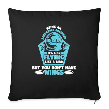 Aerospace Engineering Is Easy Bird Wings - Sofa pillowcase 17,3'' x 17,3'' (45 x 45 cm) - black - Front