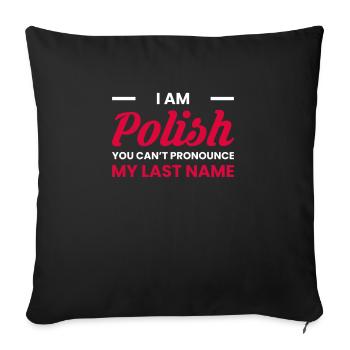 At Polish You Cant Pronounce My Last Name - Sofa pillowcase 17,3'' x 17,3'' (45 x 45 cm) - black - Front