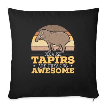 Because Tapirs Are Freaking Awesome Tapir Lover - Sofa pillowcase 17,3'' x 17,3'' (45 x 45 cm) - black - Front