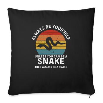 Snake Always Be Yourself Retro Vintage 70s - Sofakissenbezug 45 x 45 cm - Schwarz - Vorne