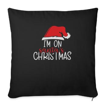 Je suis au Noël du Père Noël - Housse de coussin décorative 45 x 45 cm - noir - Devant