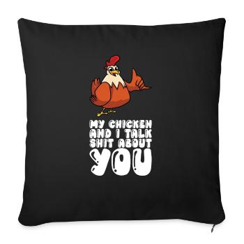 Mon poulet et moi parlons de merde de toi - Housse de coussin décorative 45 x 45 cm - noir - Devant