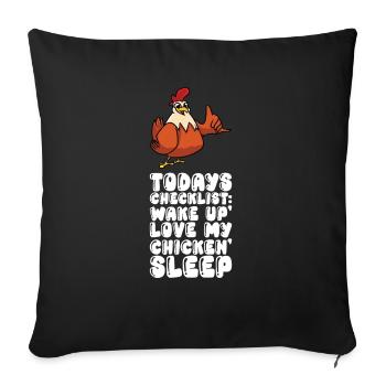 Liste de contrôle Réveillez-vous Aimez mon poulet Dormez - Housse de coussin décorative 45 x 45 cm - noir - Devant