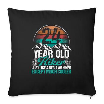 24 Birthday Hiking Mountains 24 Year Old Hiker - Sofakissenbezug 45 x 45 cm - Schwarz - Vorne