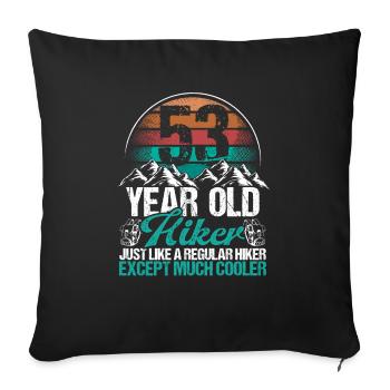53 Birthday Hiking Mountains 53 Year Old Hiker - Sofakissenbezug 45 x 45 cm - Schwarz - Vorne