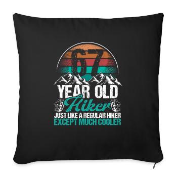 67 Birthday Hiking Mountains 67 Year Old Hiker - Sofakissenbezug 45 x 45 cm - Schwarz - Vorne