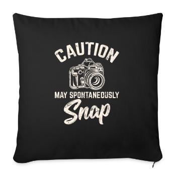 Caution May Spontaneously Snap Photography Funny L - Sofa pillowcase 17,3'' x 17,3'' (45 x 45 cm) - black - Front