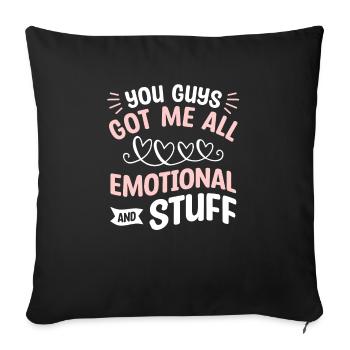 You Guys Got Me All Emotional And Stuff Marriage - Sofakissenbezug 45 x 45 cm - Schwarz - Vorne