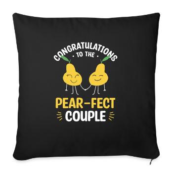 Congratulations To The Pear-fect Couple Marriage - Sofakissenbezug 45 x 45 cm - Schwarz - Vorne