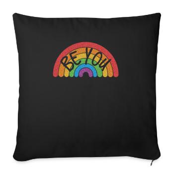 LGBTQ Be You Gay Pride LGBT Rainbow Flag - Sofakissenbezug 45 x 45 cm - Schwarz - Vorne
