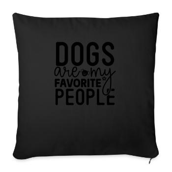 Les chiens sont mes personnes préférées - Housse de coussin décorative 45 x 45 cm - noir - Devant