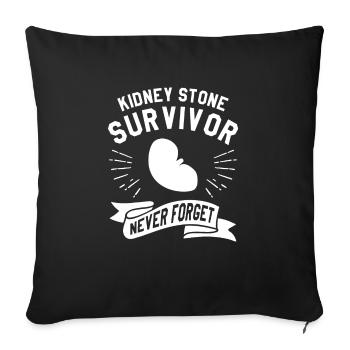Kidney Stone Survivor Never Forget Transplant - Sofa pillowcase 17,3'' x 17,3'' (45 x 45 cm) - black - Front