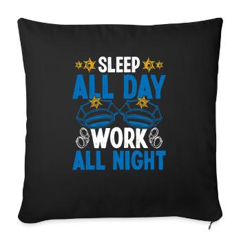 Policier Dormir toute la journée Nuit Policier - Housse de coussin décorative 45 x 45 cm - noir - Devant