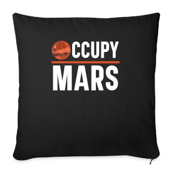 Occupy Mars Outerspace Planet Astronomer Astronomy - Sofa pillowcase 17,3'' x 17,3'' (45 x 45 cm) - black - Front
