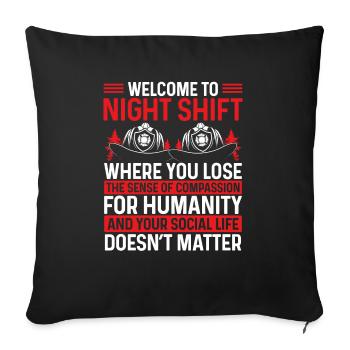 Humor Night Shift Firefighter Funny Firemen - Sofa pillowcase 17,3'' x 17,3'' (45 x 45 cm) - black - Front