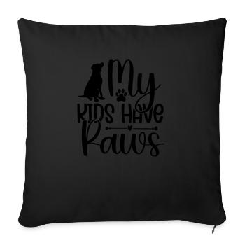 My children have paws - Sofa pillowcase 17,3'' x 17,3'' (45 x 45 cm) - black - Front