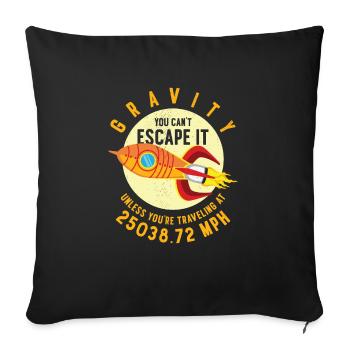 Rocket Science Scientist Gravity Vous pouvez utiliser le - Housse de coussin décorative 45 x 45 cm - noir - Devant