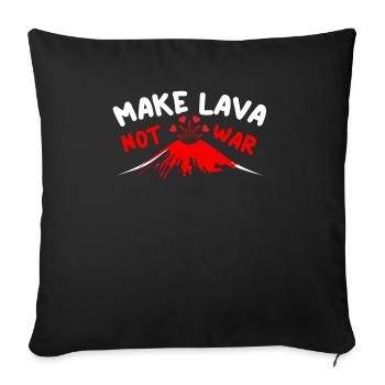 Faire de la lave pas de la guerre Science de la Terre Volcano Scientist - Housse de coussin décorative 45 x 45 cm - noir - Devant