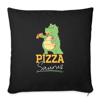 Pizzasaurus Dinosaur Lover Pizzaiolo Italian Pizza - Sofa pillowcase 17,3'' x 17,3'' (45 x 45 cm) - black - Front