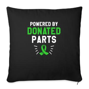 Powered By Donated Parts Kidney Transplant Surgery - Sofa pillowcase 17,3'' x 17,3'' (45 x 45 cm) - black - Front