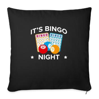 It's Bingo Night Shirt Gift - Sofa pillowcase 17,3'' x 17,3'' (45 x 45 cm) - black - Front