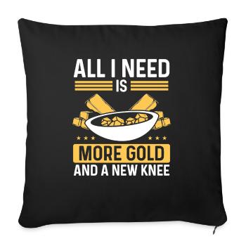 Panner More Gold and new Knee Prospector Miner - Sofakissenbezug 45 x 45 cm - Schwarz - Vorne