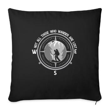 Not all who hike are lost wandering - Sofa pillowcase 17,3'' x 17,3'' (45 x 45 cm) - black - Front