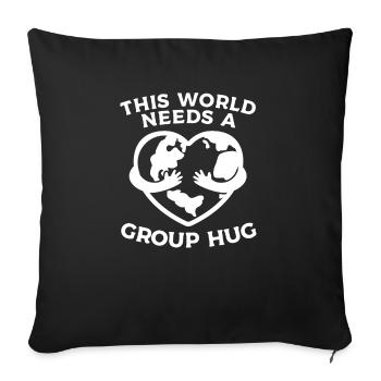 This World Needs A Group Hug International World - Sofa pillowcase 17,3'' x 17,3'' (45 x 45 cm) - black - Front