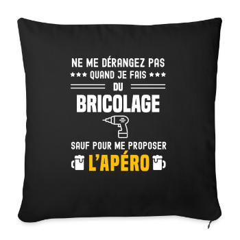 bricolage perceuse ne dérangez pas sauf apéro - Housse de coussin décorative 45 x 45 cm - noir - Devant