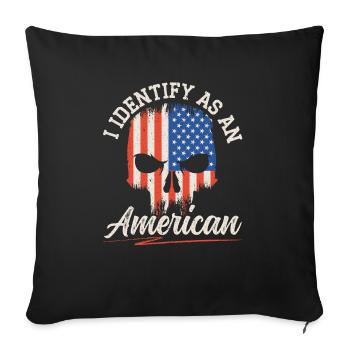 I Identify As An American USA Constitution Day - Sofa pillowcase 17,3'' x 17,3'' (45 x 45 cm) - black - Front