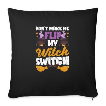 Ne me faites pas utiliser mon interrupteur de sorcière - Housse de coussin décorative 45 x 45 cm - noir - Devant