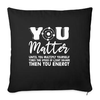 Drôle de science qui vous fera monter jusqu’à ce que vous - Housse de coussin décorative 45 x 45 cm - noir - Devant