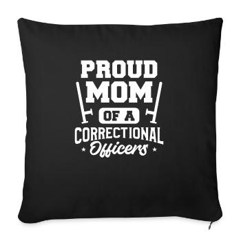 Proud Mom Of A Correctional Officer Prison Guard - Sofakissenbezug 45 x 45 cm - Schwarz - Vorne