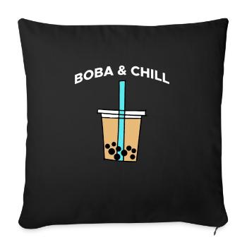Boba & Chill Shirt Geschenk - Sofakissenbezug 45 x 45 cm - Schwarz - Vorne