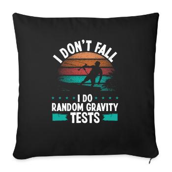 Kitesurfer I dont fall I do random gravity testsKi - Sofakissenbezug 45 x 45 cm - Schwarz - Vorne