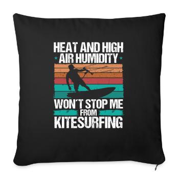 Kiteboarding Heat Funny Kiteboarder Kitesurfer - Sofa pillowcase 17,3'' x 17,3'' (45 x 45 cm) - black - Front