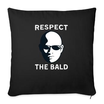 Respect The Bald Wearing Sunglass Funny Bald Head - Sofa pillowcase 17,3'' x 17,3'' (45 x 45 cm) - black - Front
