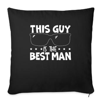This Guy Is The Best Man Stag Night Bachelor Party - Sofa pillowcase 17,3'' x 17,3'' (45 x 45 cm) - black - Front