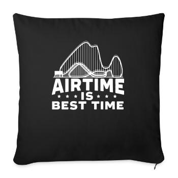 Airtime Is Best Time Roller Coaster Rollercoaster - Sofa pillowcase 17,3'' x 17,3'' (45 x 45 cm) - black - Front